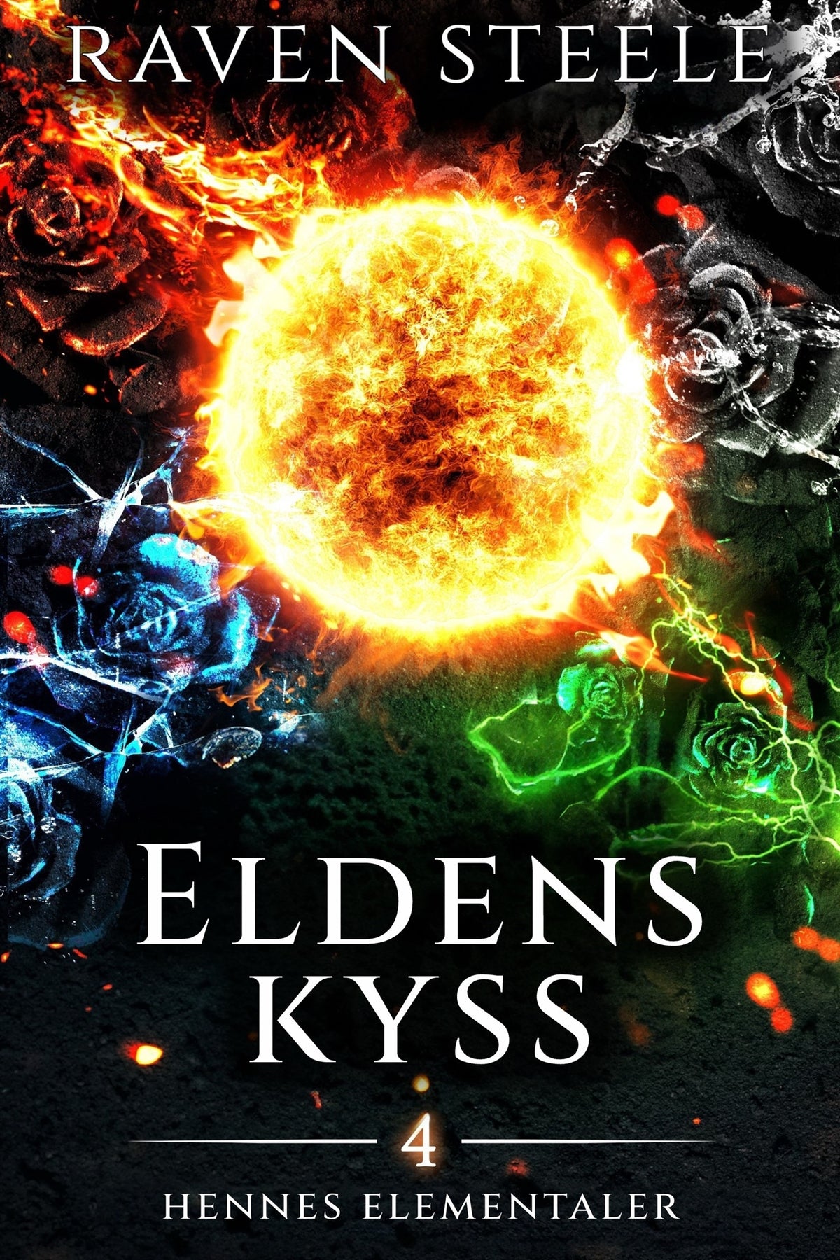 Eldens kyss – E-bok