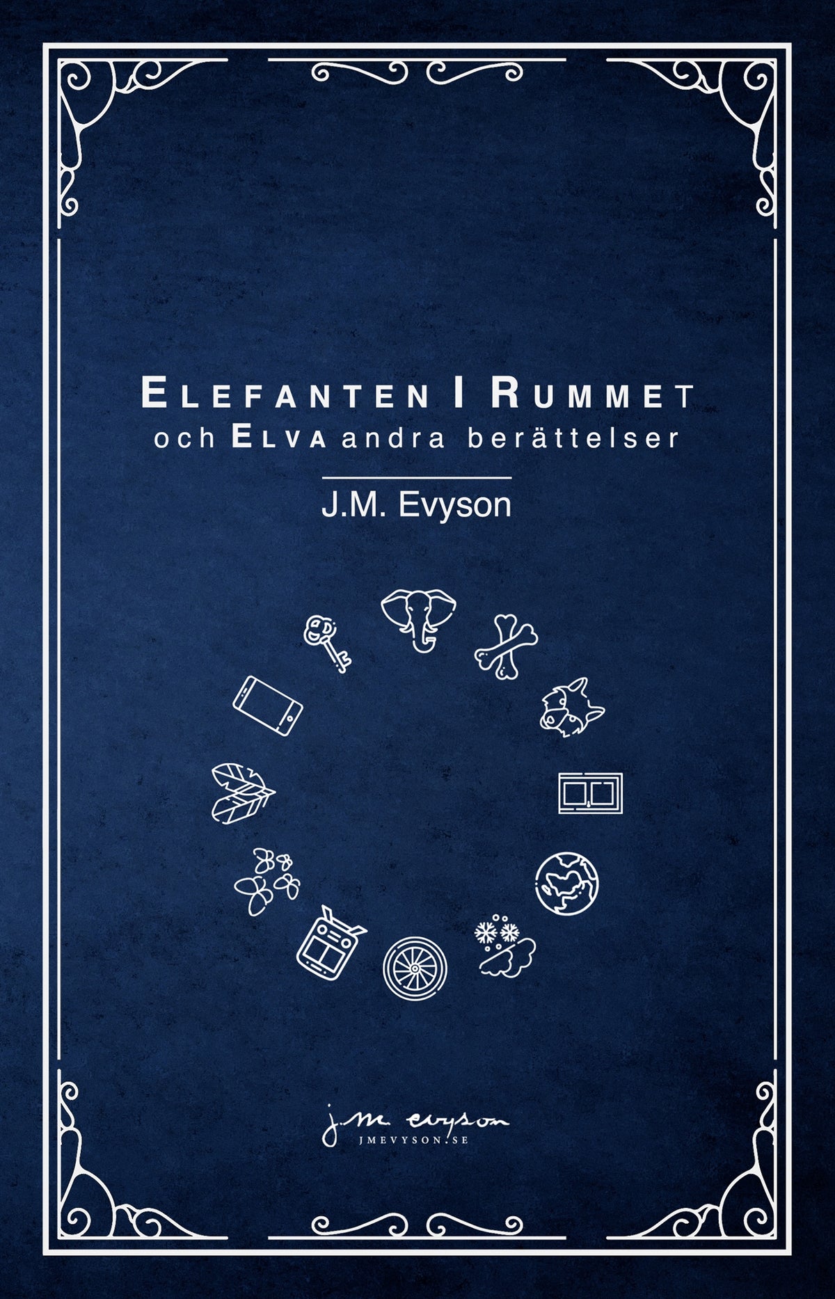 Elefanten i rummet och elva andra berättelser – E-bok