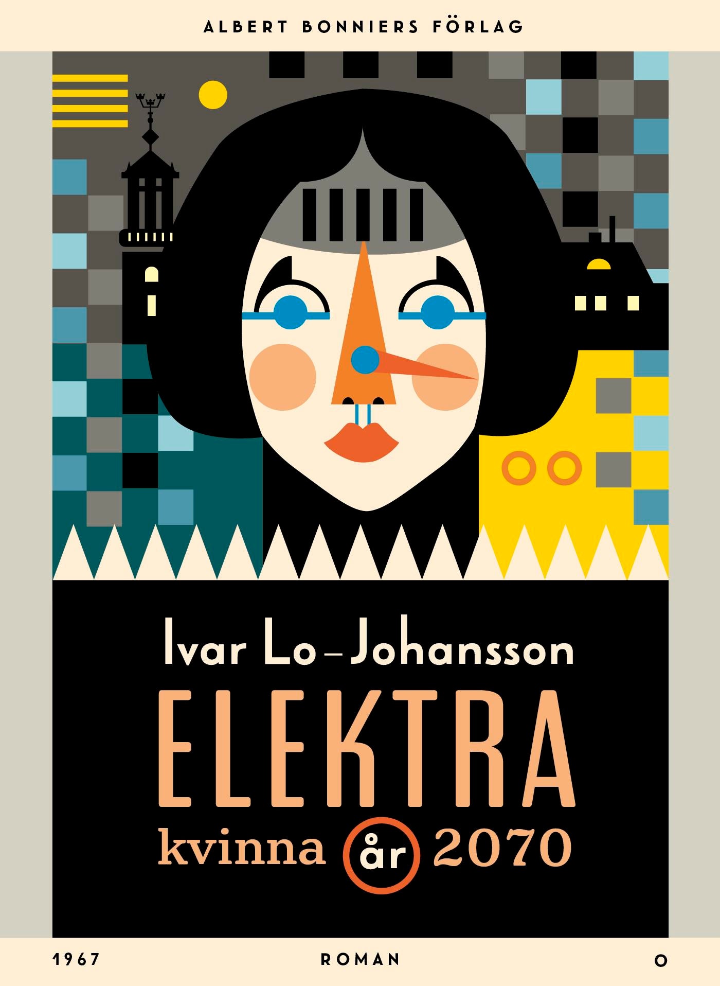 Elektra : kvinna år 2070 – E-bok
