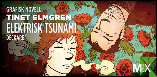 Elektrisk tsunami : grafisk novell – E-bok
