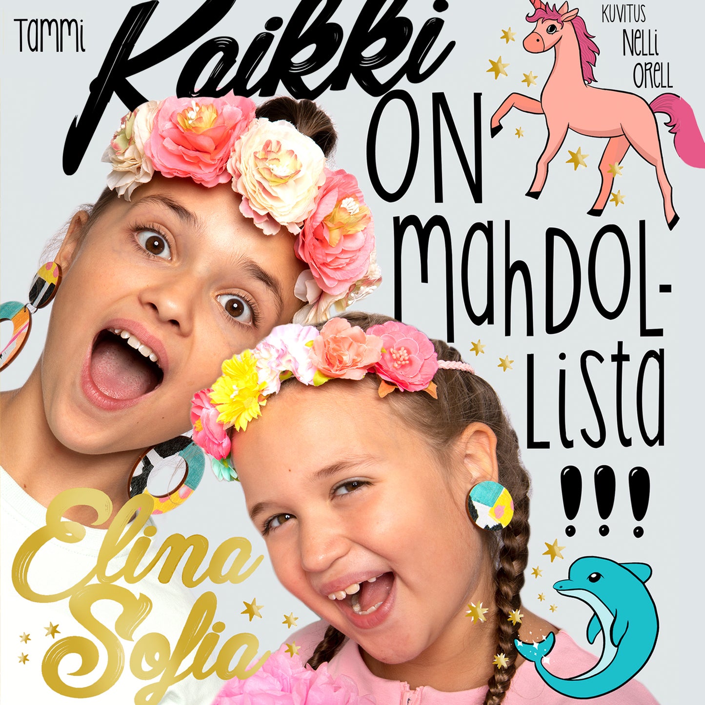Elina ja Sofia. Kaikki on mahdollista! – Ljudbok