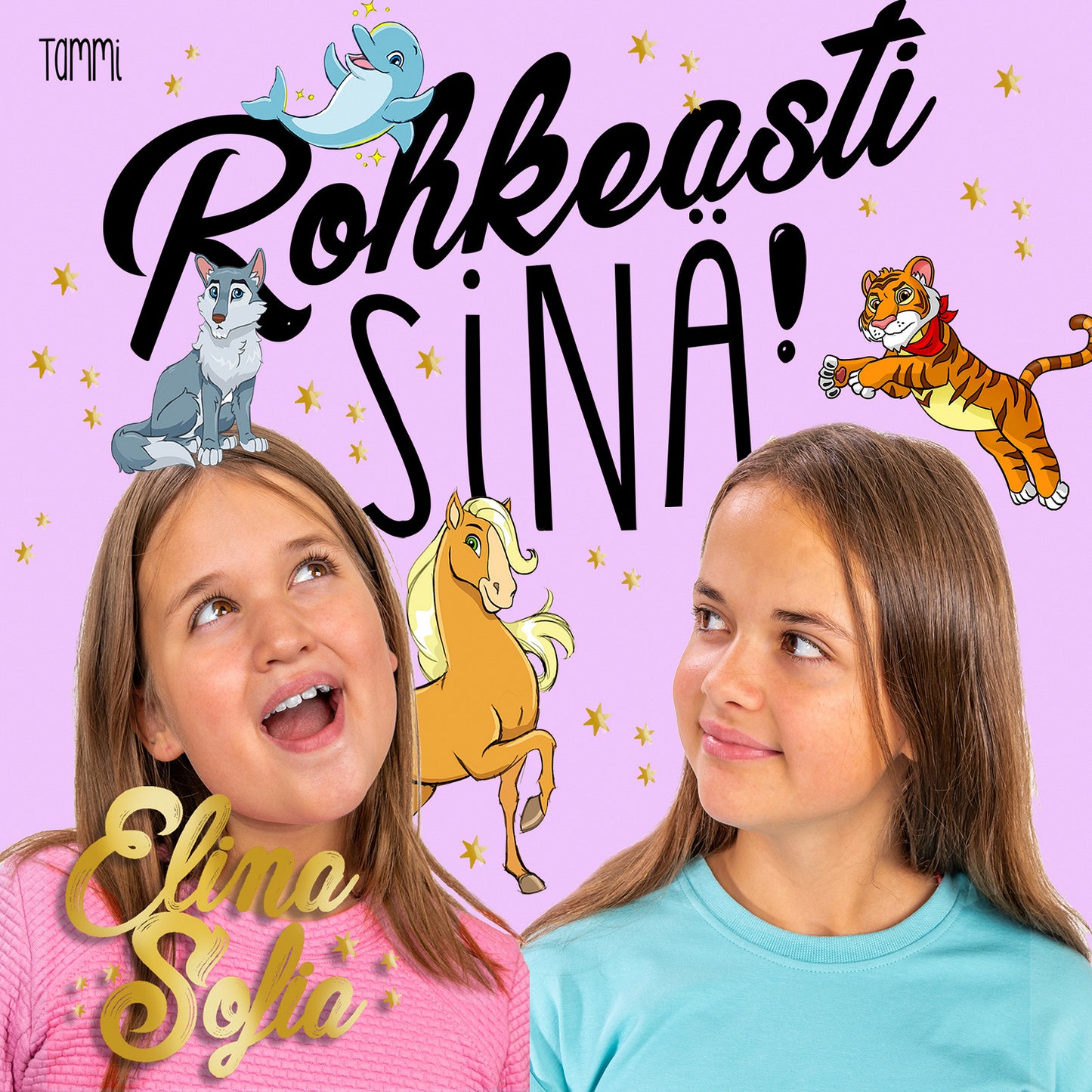 Elina ja Sofia. Rohkeasti sinä! – Ljudbok