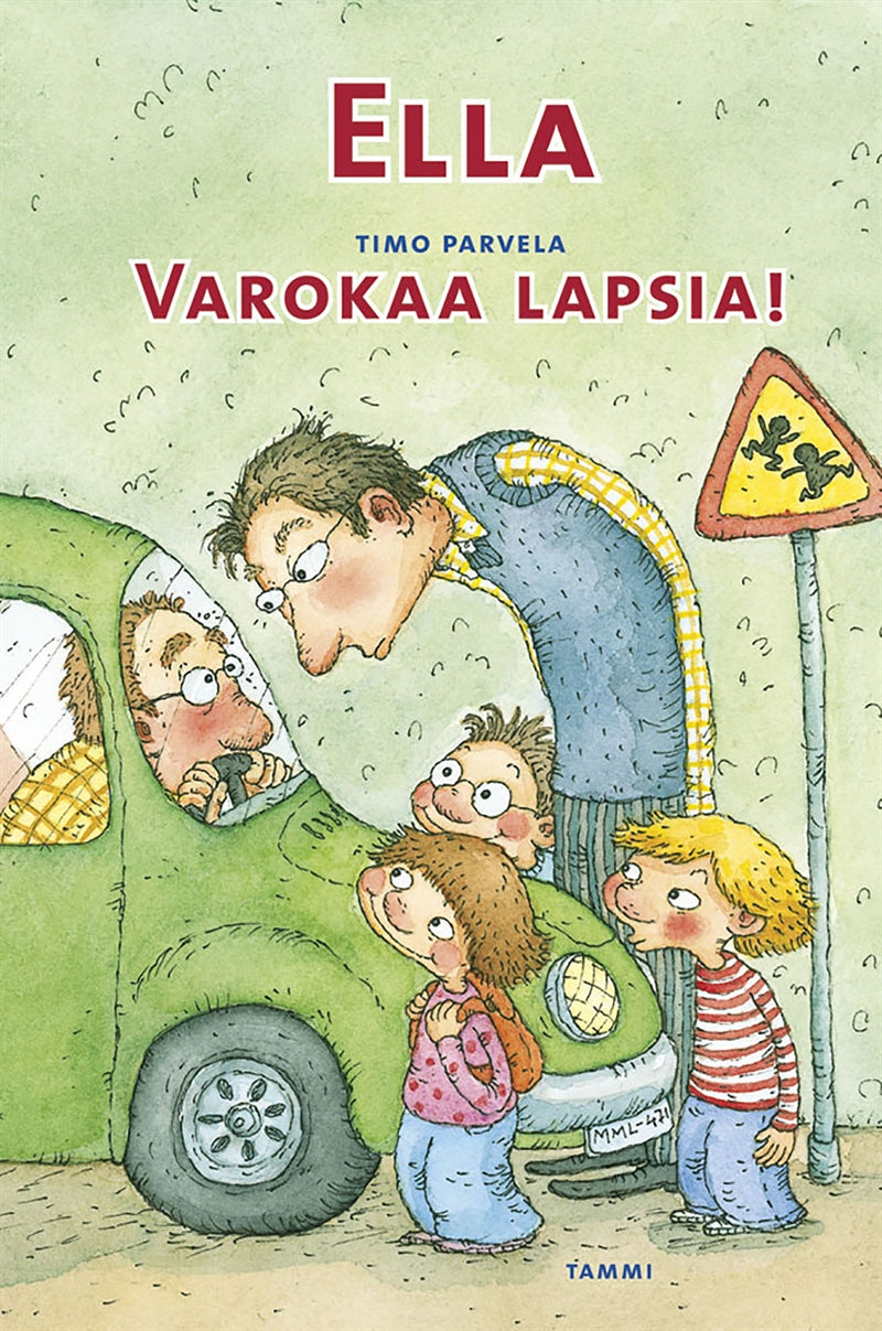 Ella. Varokaa lapsia! – E-bok