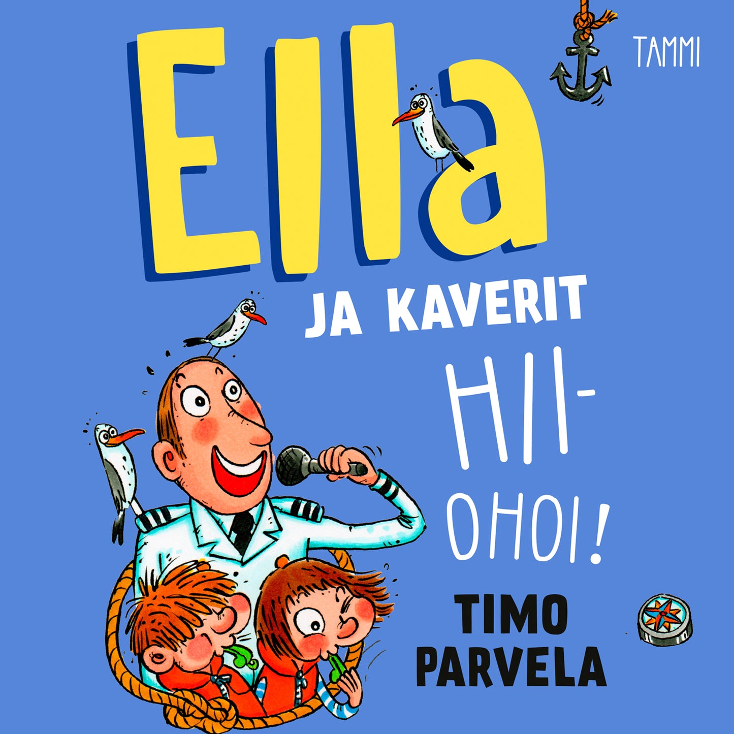 Ella ja kaverit hiiohoi! – Ljudbok