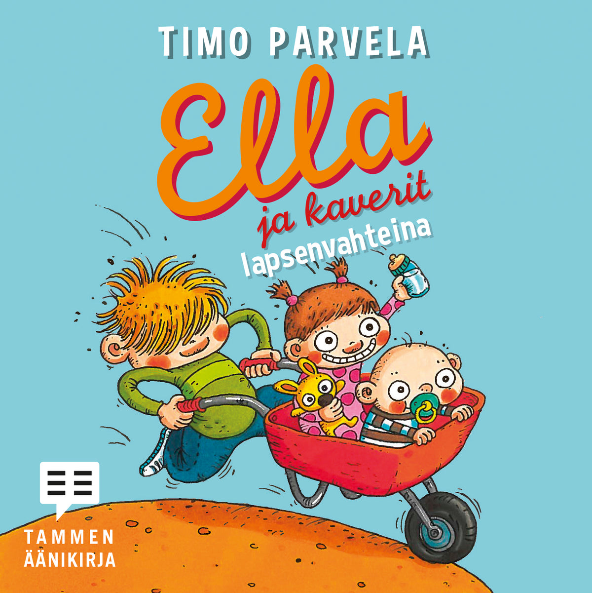 Ella ja kaverit lapsenvahteina – Ljudbok