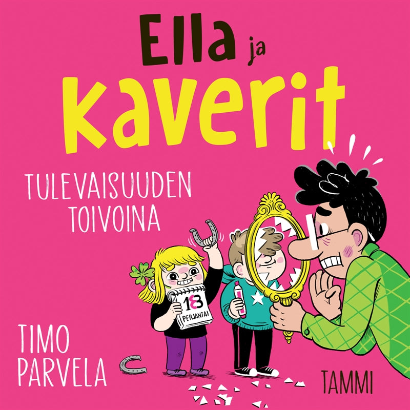 Ella ja kaverit tulevaisuuden toivoina – Ljudbok
