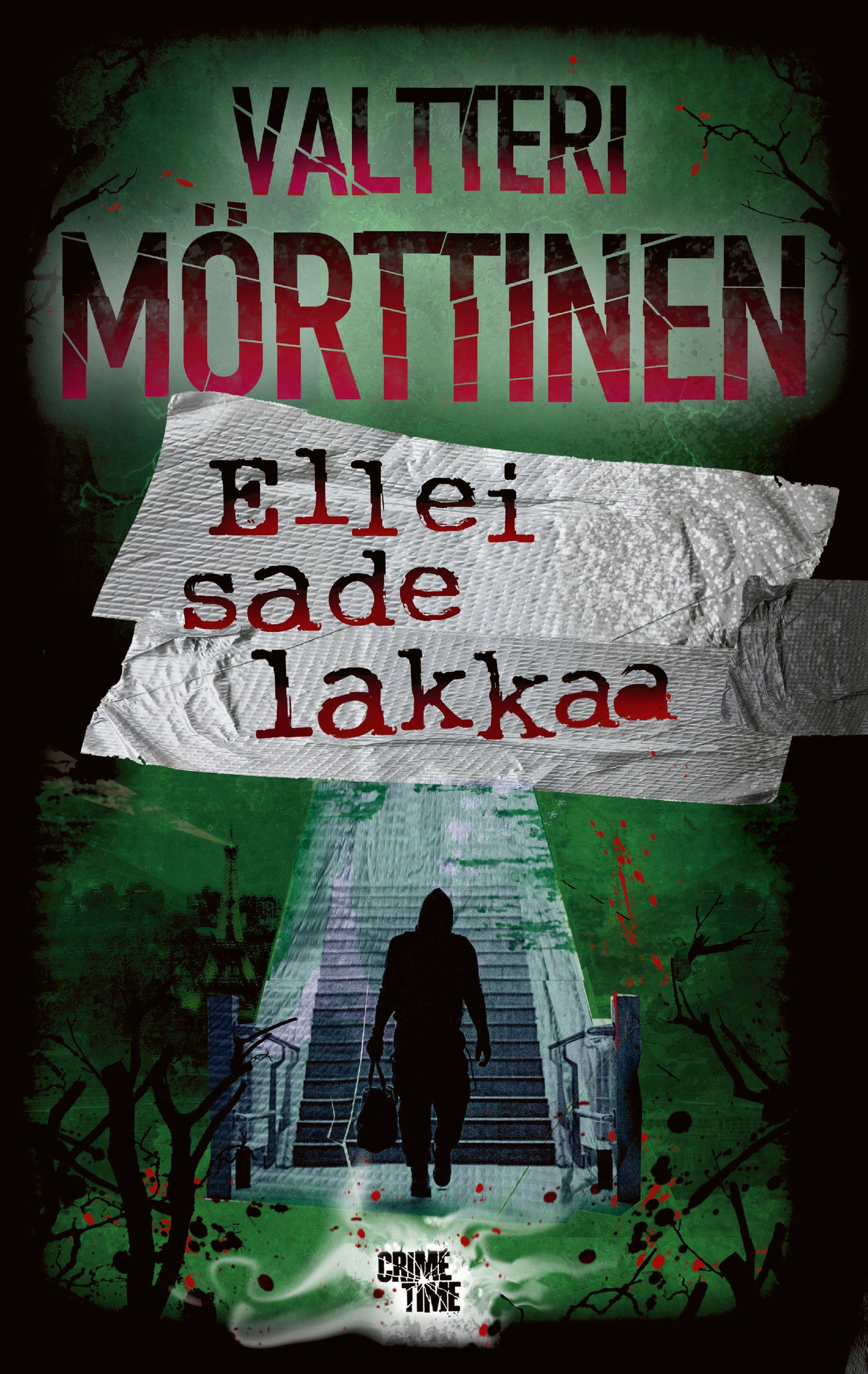 Ellei sade lakkaa – E-bok