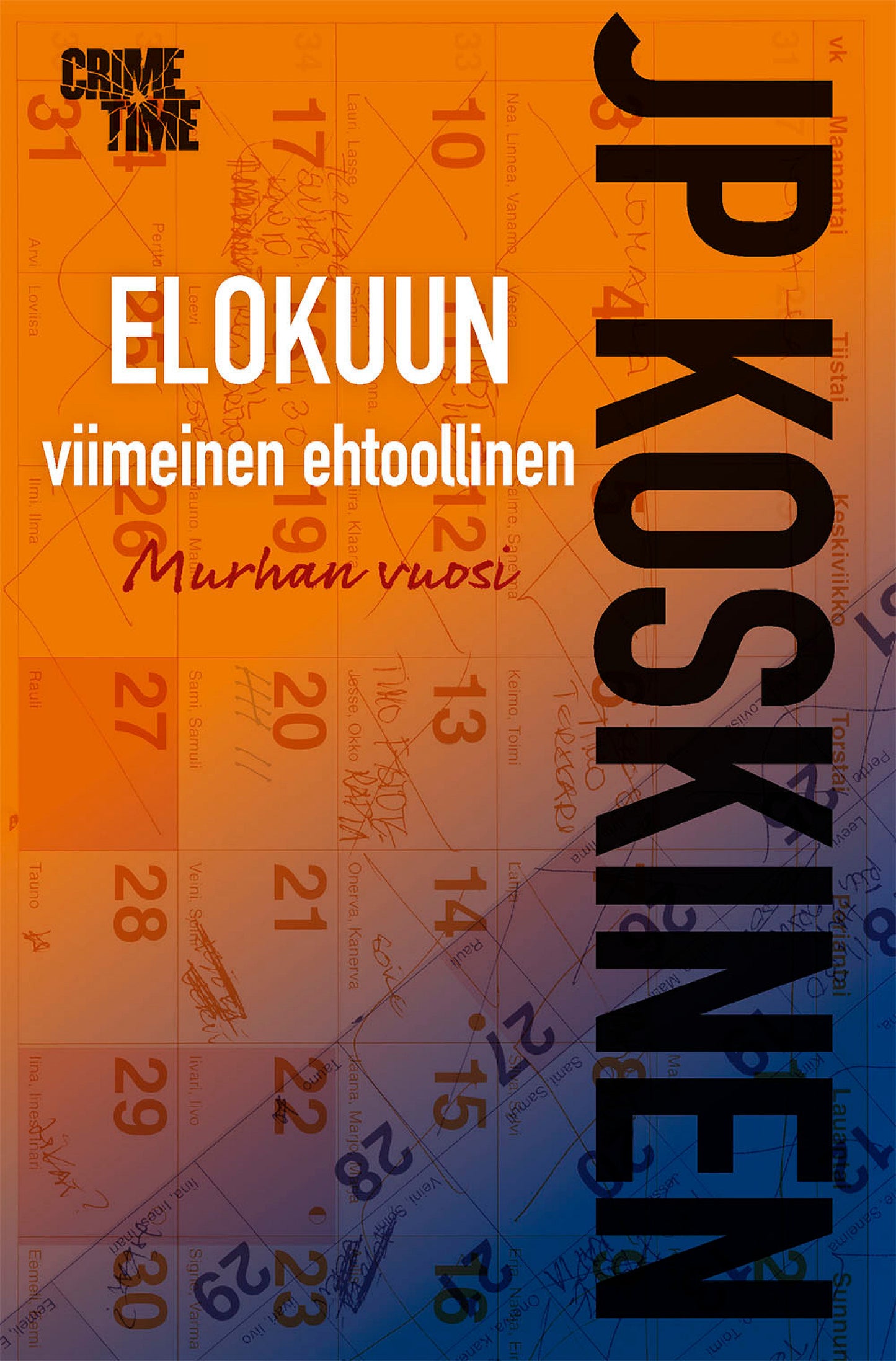 Elokuun viimeinen ehtoollinen – E-bok