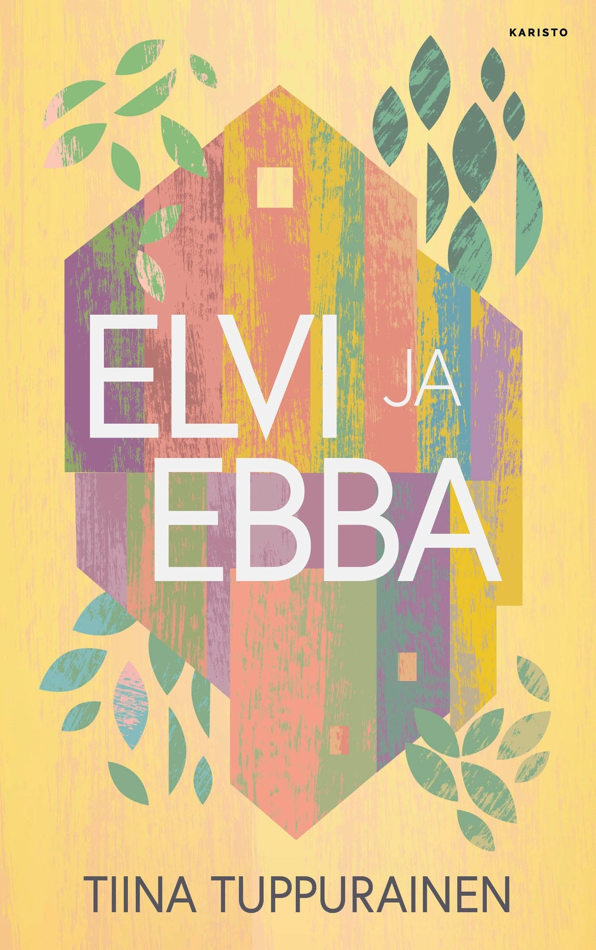 Elvi ja Ebba – E-bok