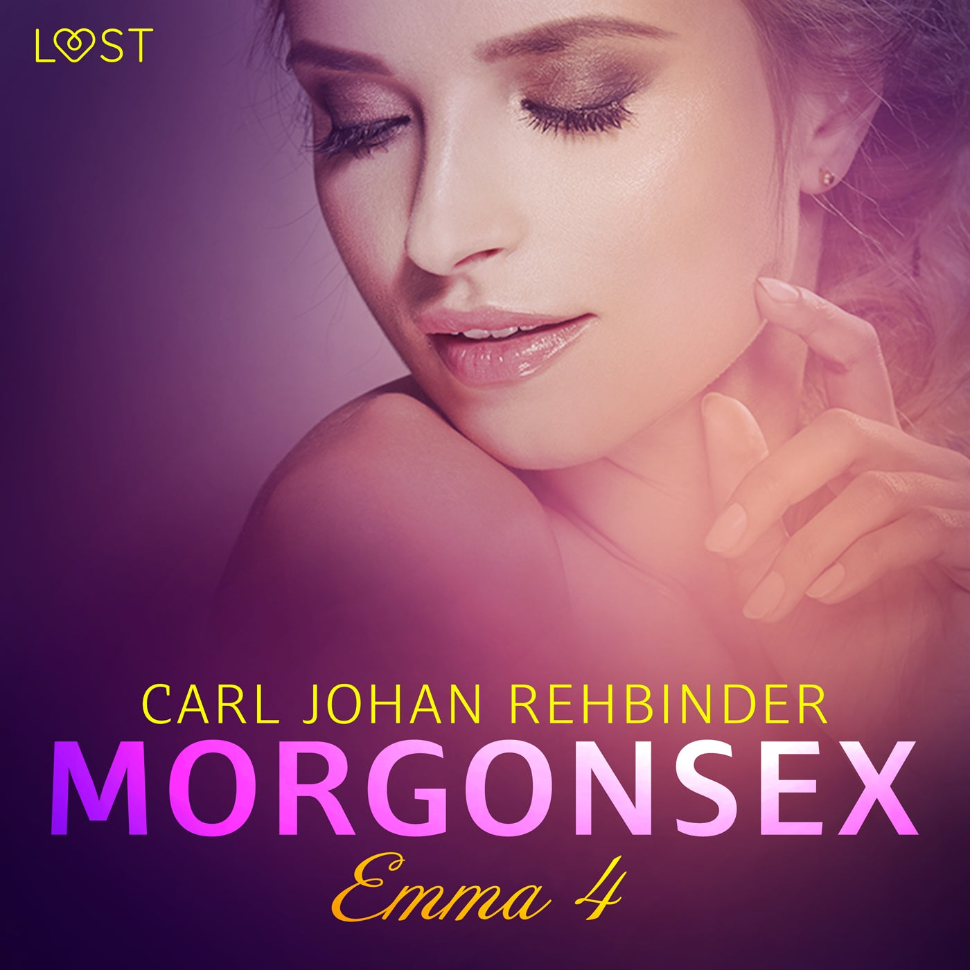Emma 4: Morgonsex - erotisk novell – Ljudbok
