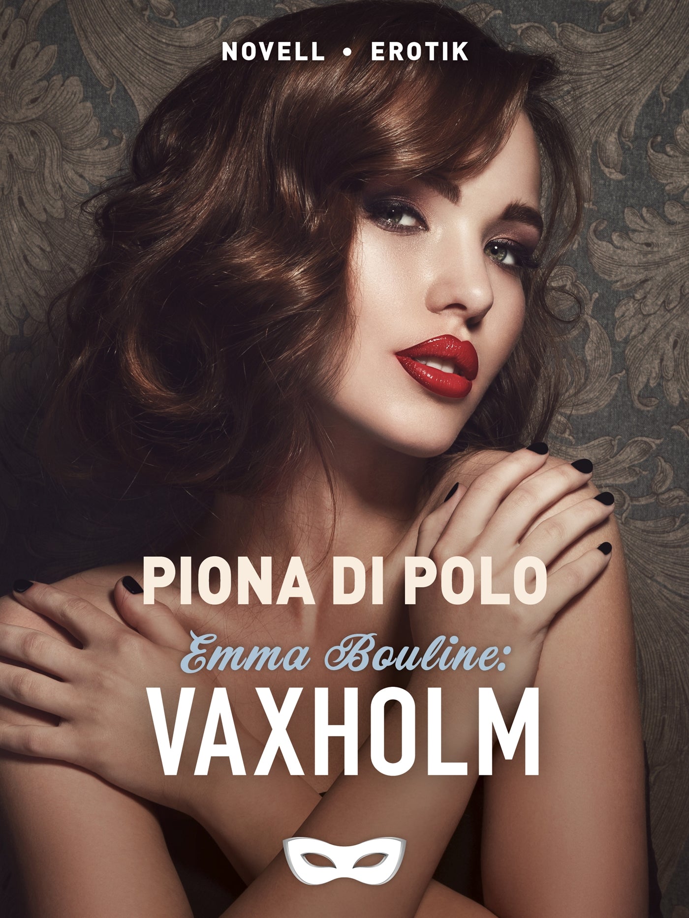 Emma Bouline: Vaxholm – E-bok