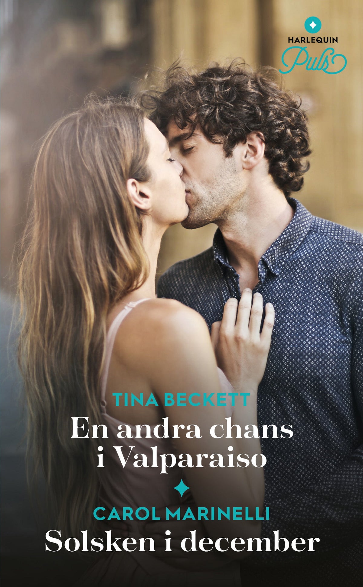 En andra chans i Valparaiso / Solsken i december – E-bok