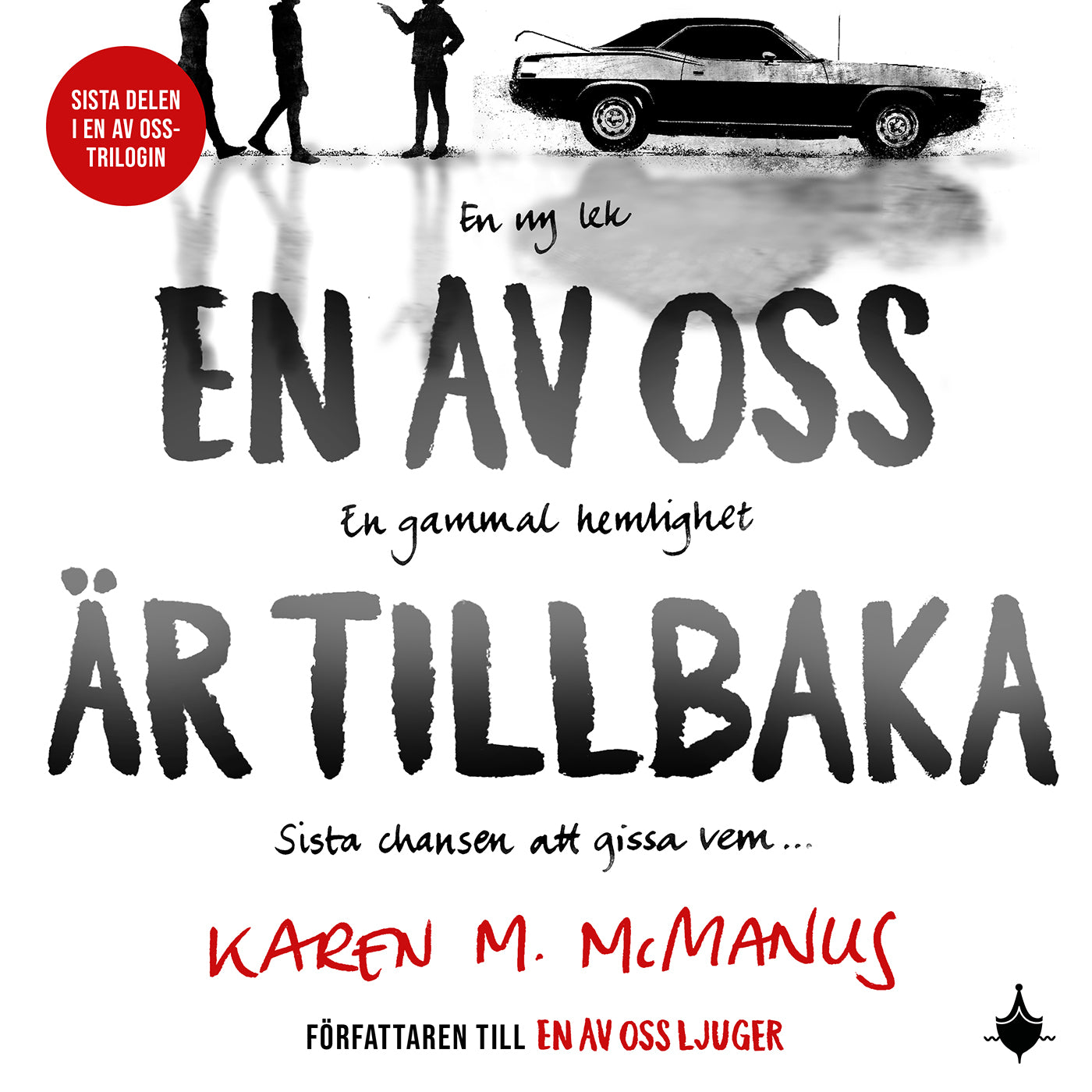 En av oss är tillbaka – Ljudbok