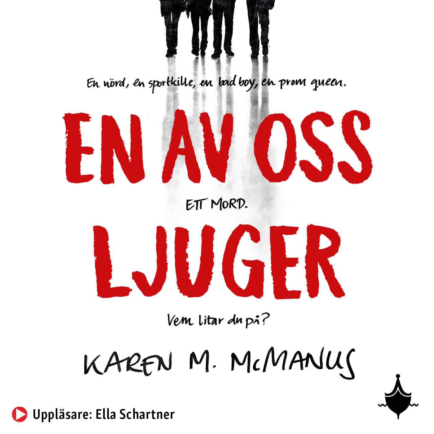 En av oss ljuger – Ljudbok