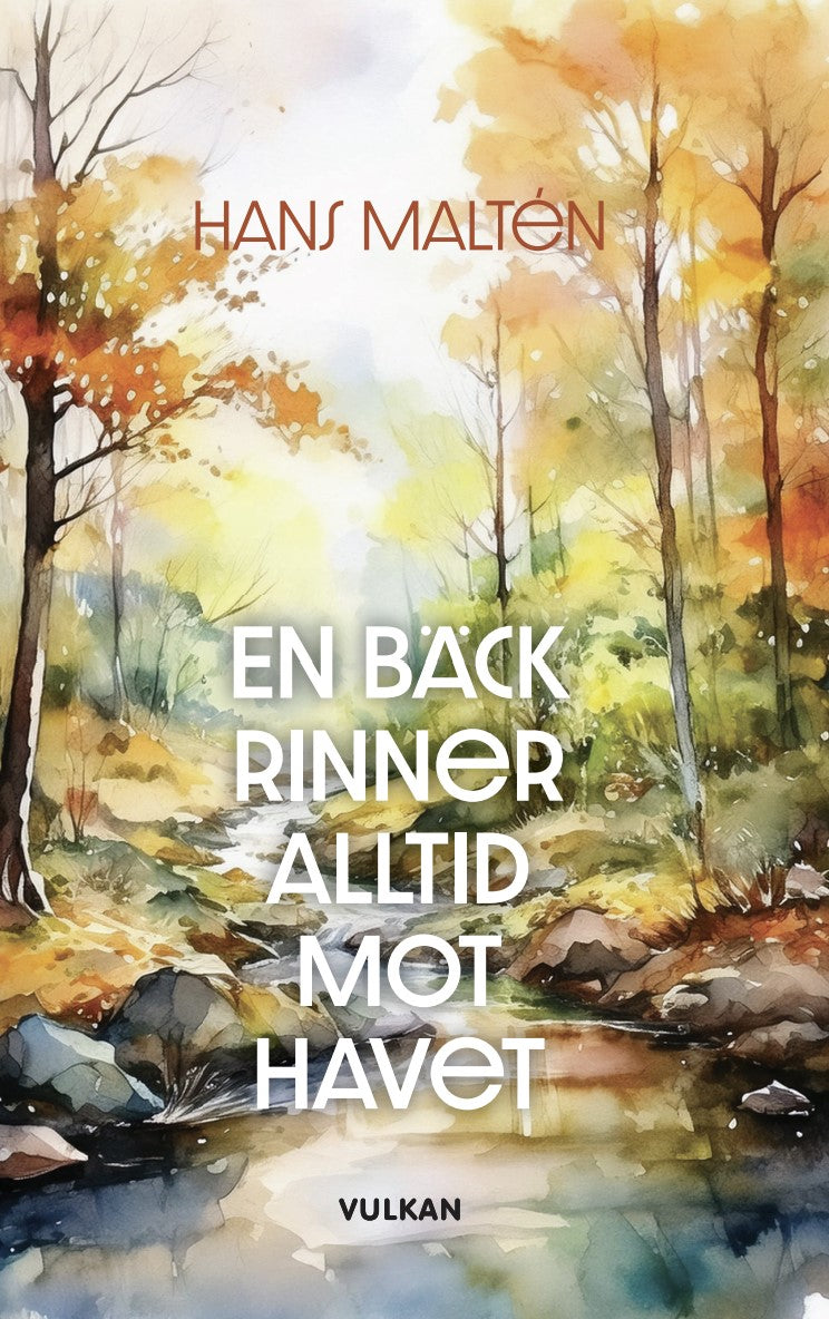 En bäck rinner alltid mot havet – E-bok