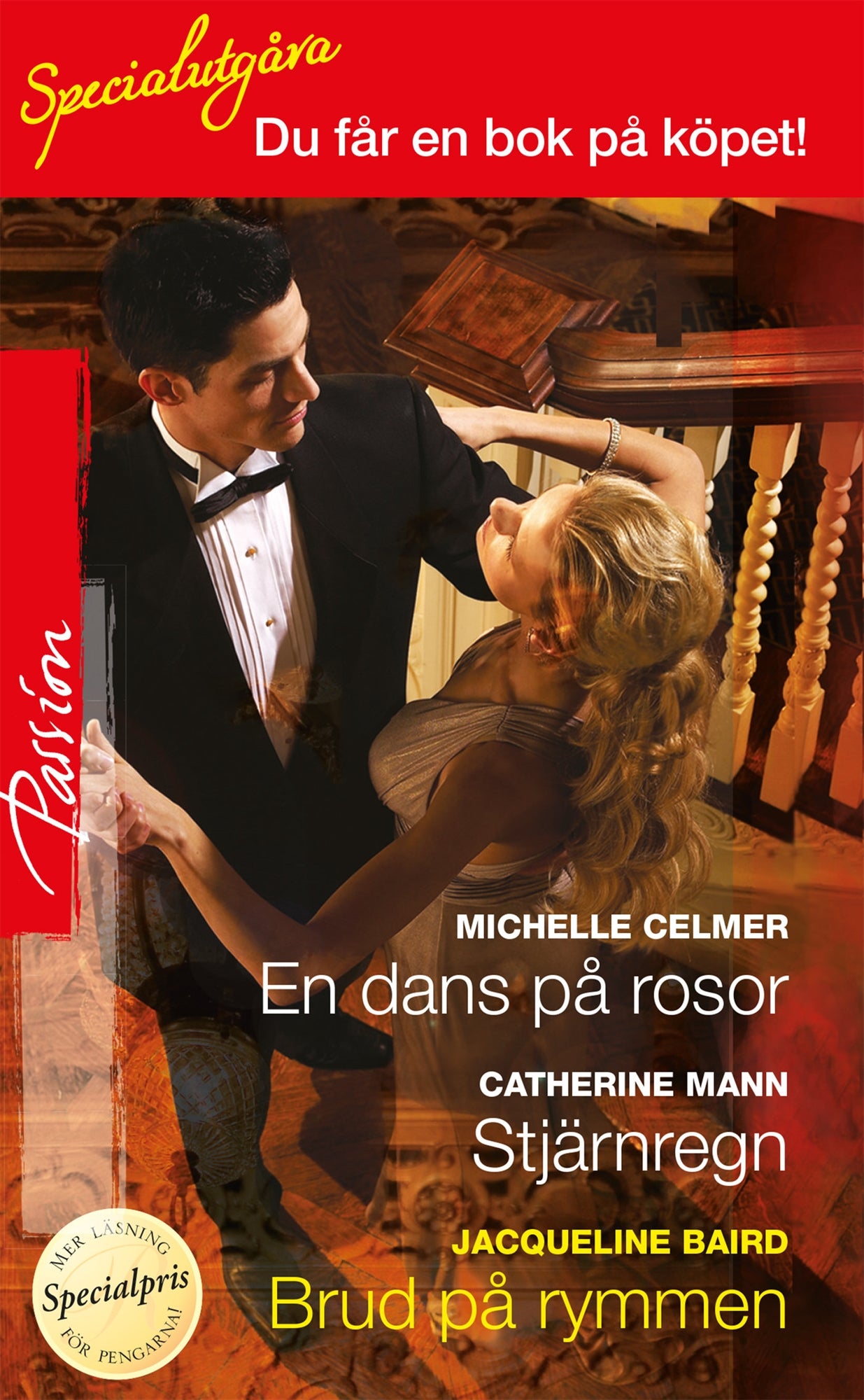 En dans på rosor / Stjärnregn / Brud på rymmen – E-bok