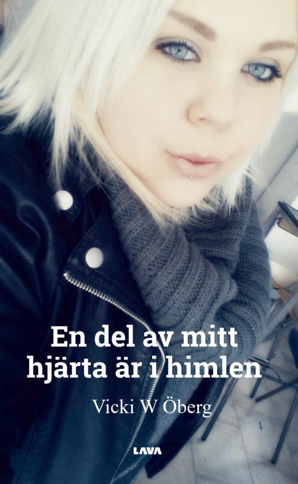 En del av mitt hjärta är i himlen – E-bok