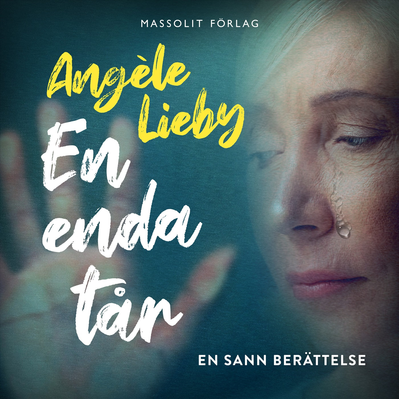 En enda tår : en sann berättelse – Ljudbok