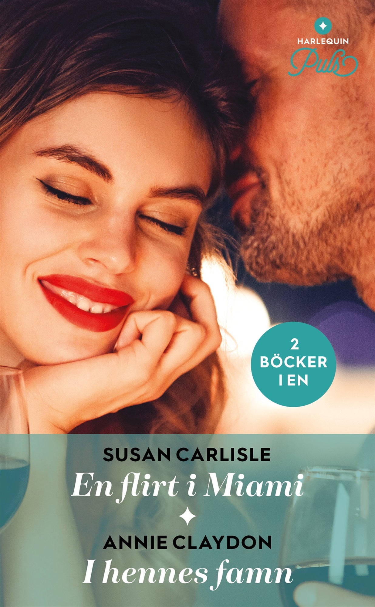 En flirt i Miami / I hennes famn – E-bok