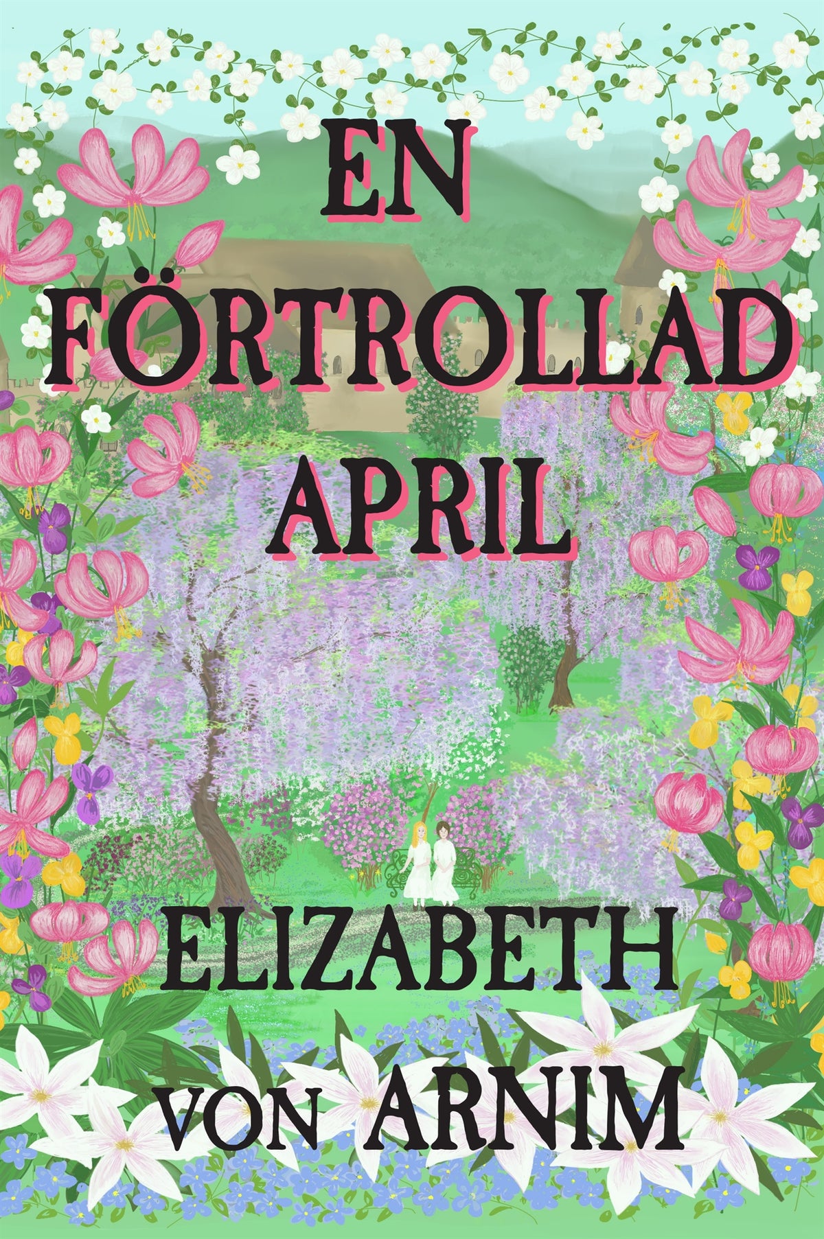 En förtrollad april – E-bok