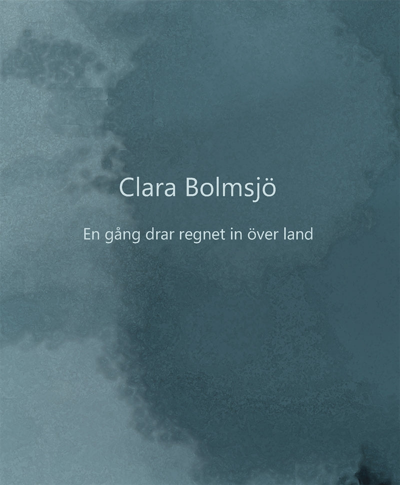 En gång drar regnet in över land – E-bok