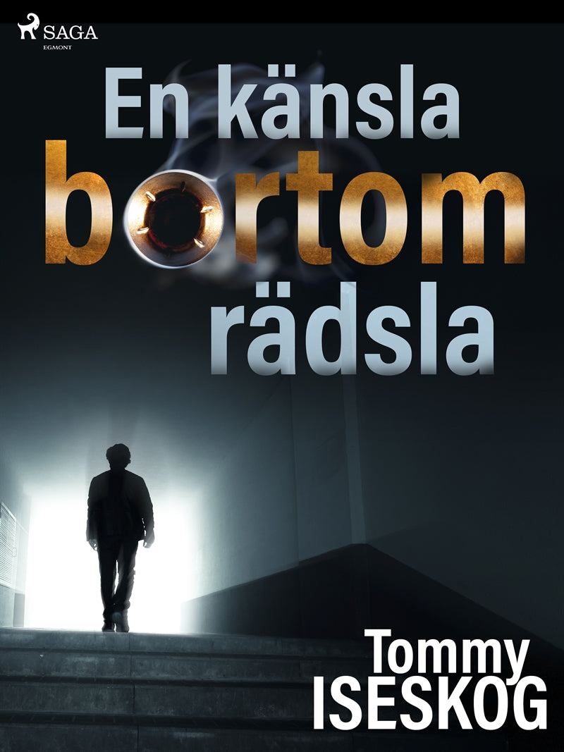 En känsla bortom rädsla – E-bok