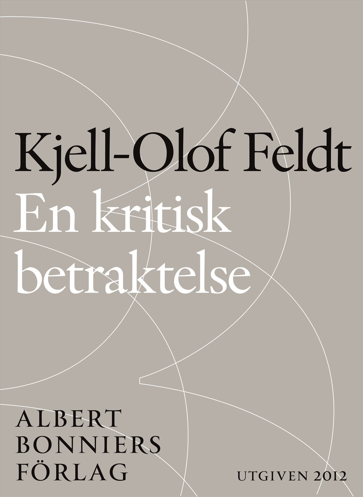 En kritisk betraktelse : om socialdemokratins seger och kris – E-bok
