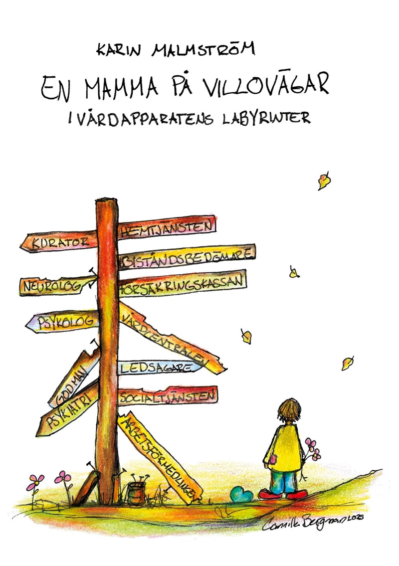 En mamma på villovägar: i vårdapparatens labyrinter – E-bok