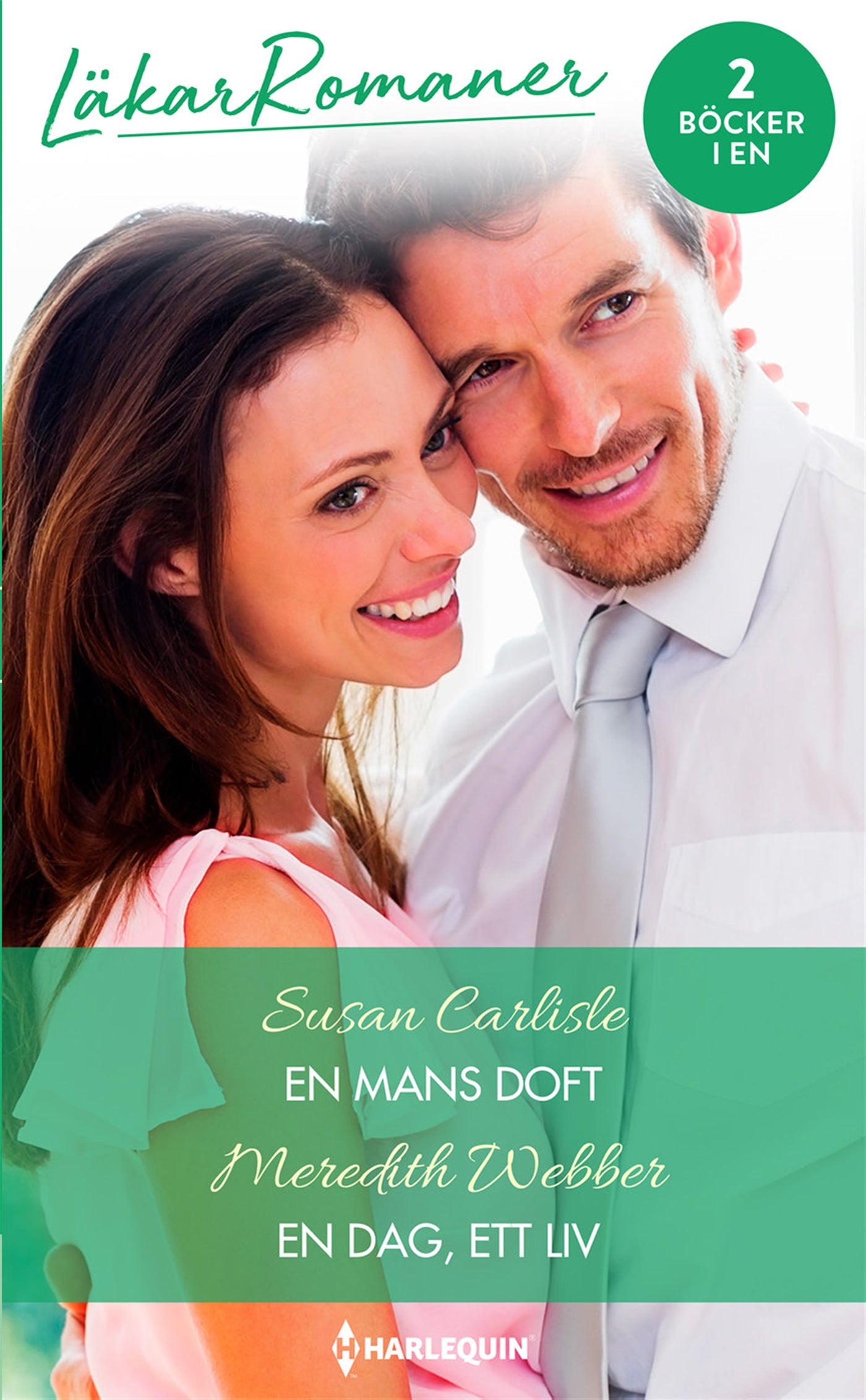 En mans doft / En dag, ett liv – E-bok