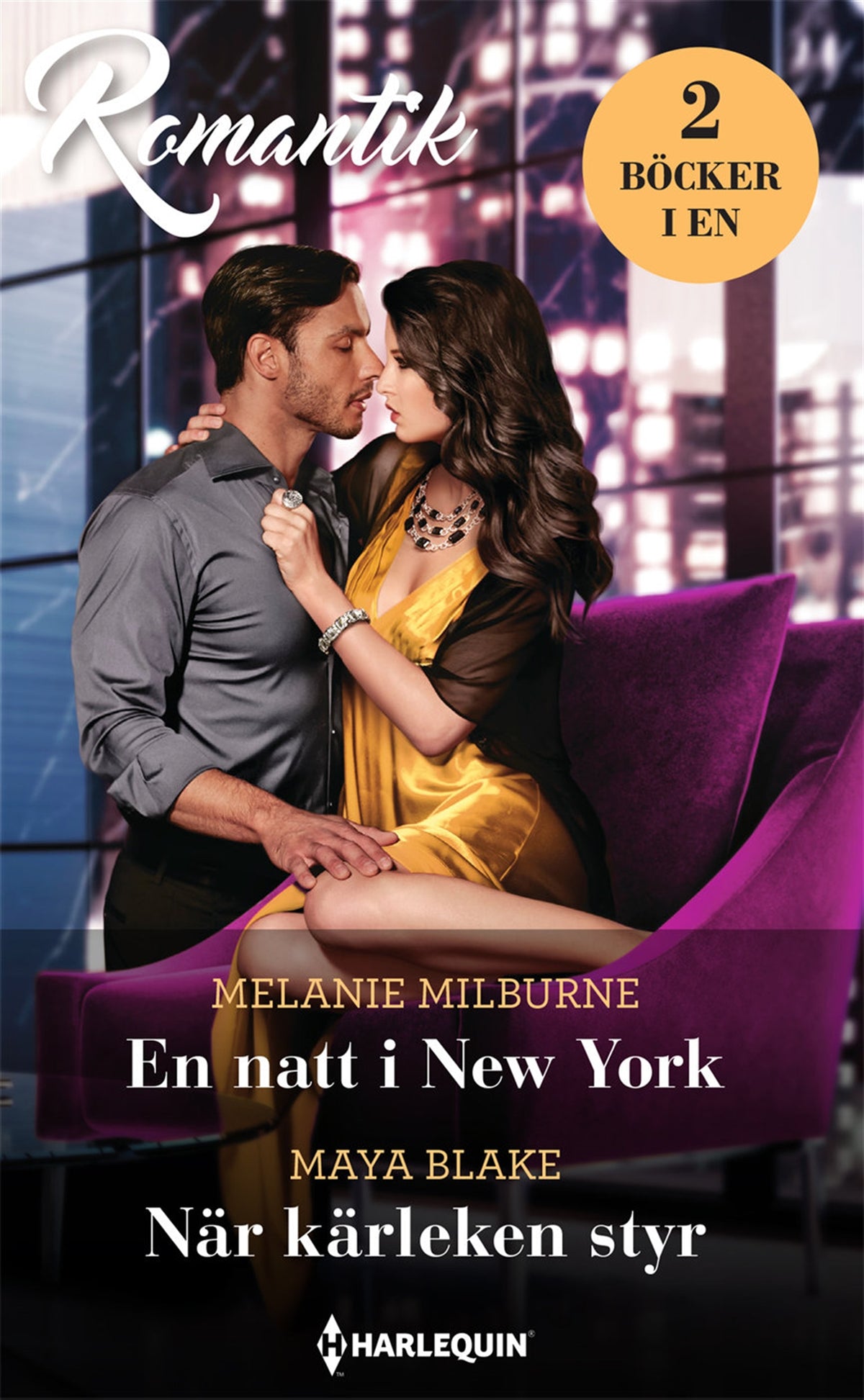 En natt i New York / När kärleken styr – E-bok