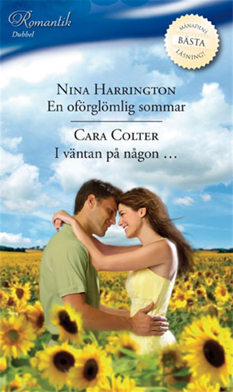 En oförglömlig sommar / I väntan på någon... – E-bok