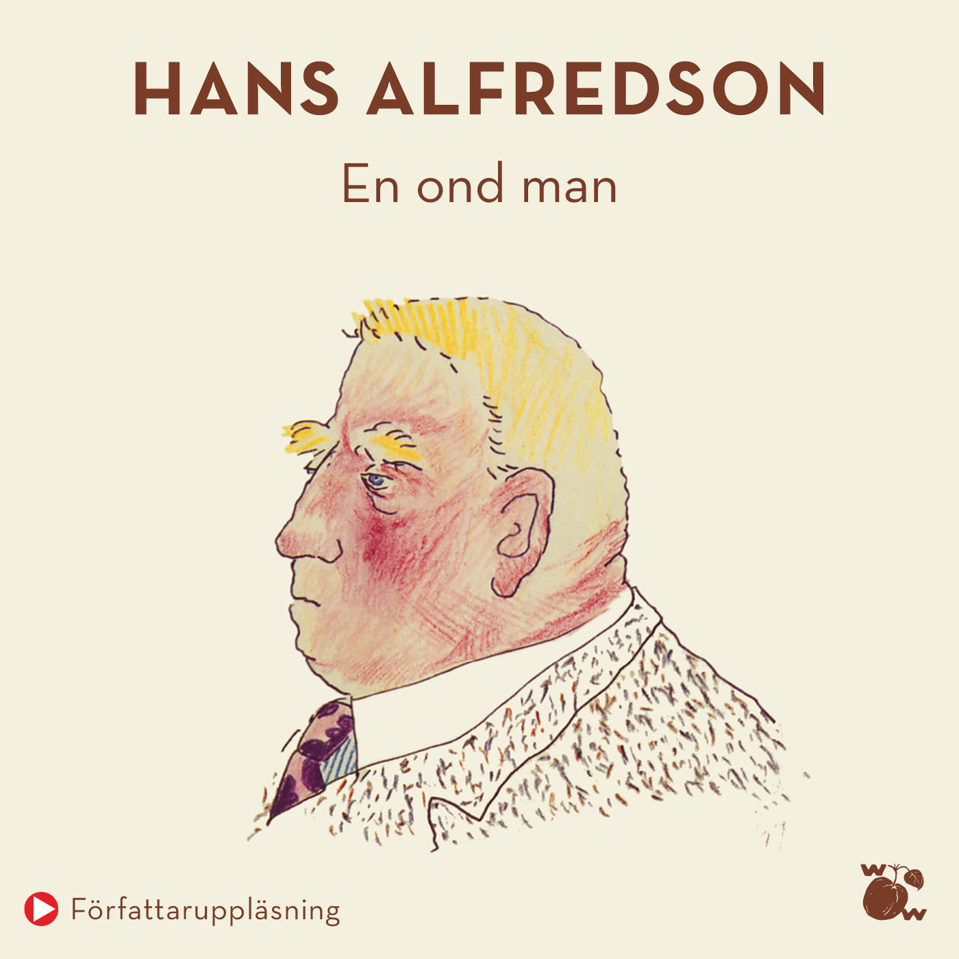 En ond man – Ljudbok