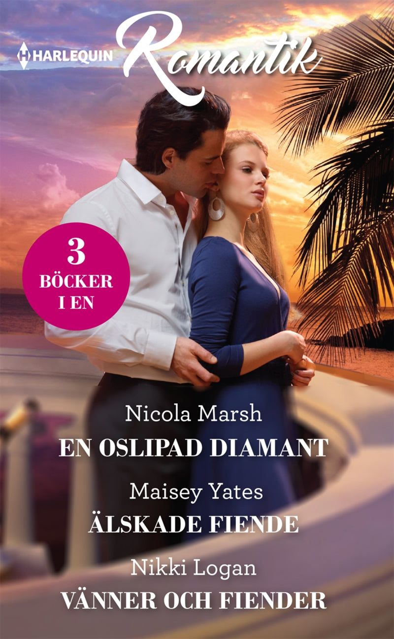 En oslipad diamant / Älskade fiende / Vänner och fiender – E-bok