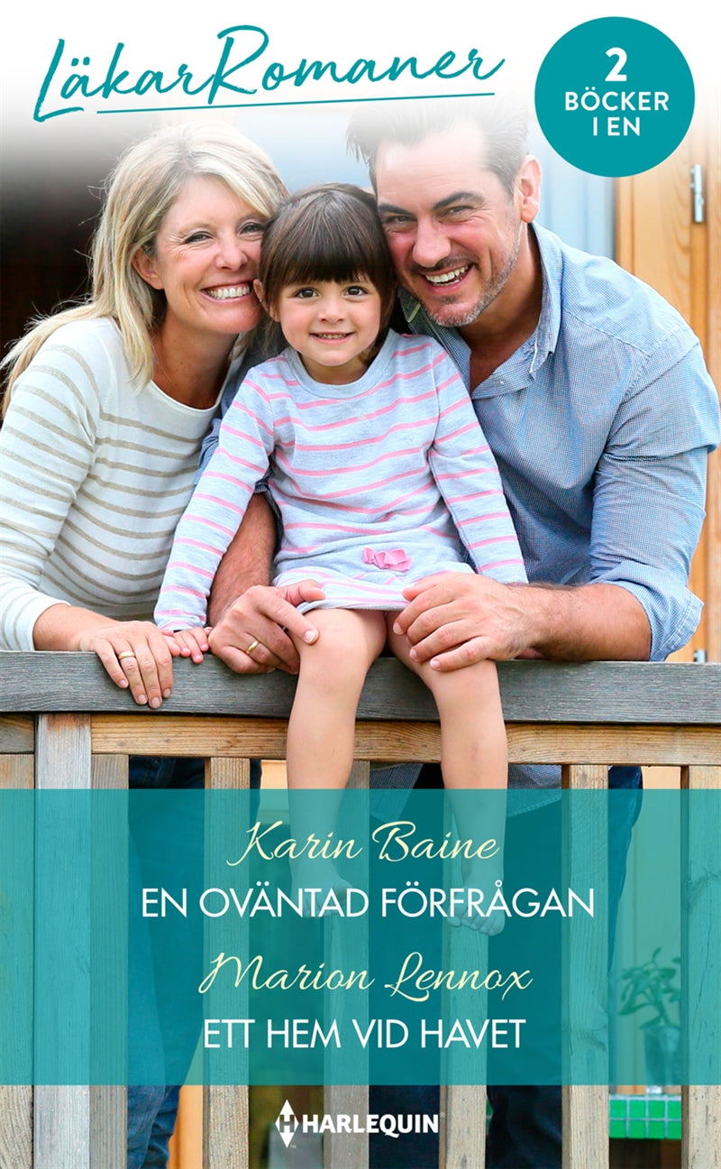 En oväntad förfrågan / Ett hem vid havet – E-bok