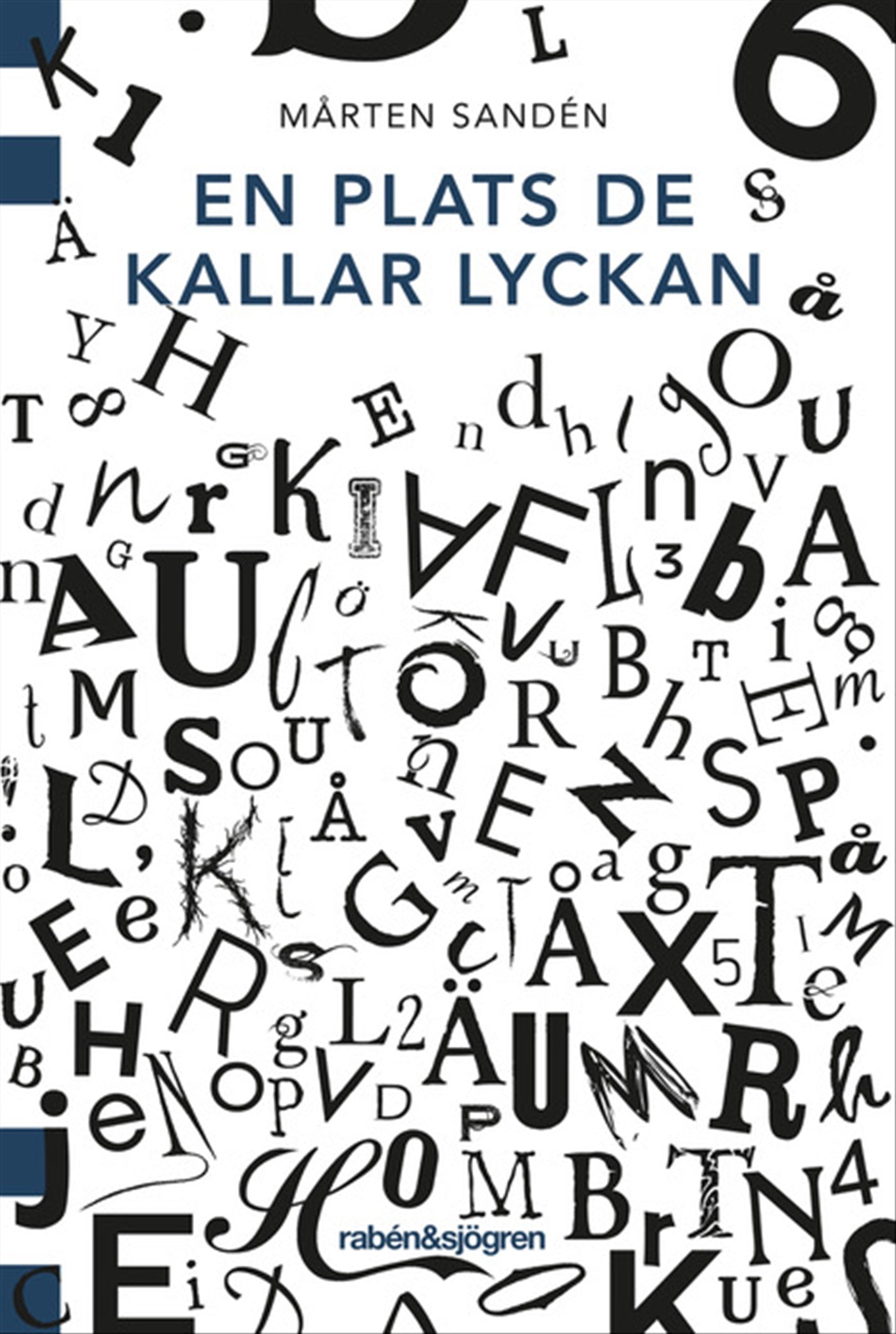 En plats de kallar Lyckan – E-bok