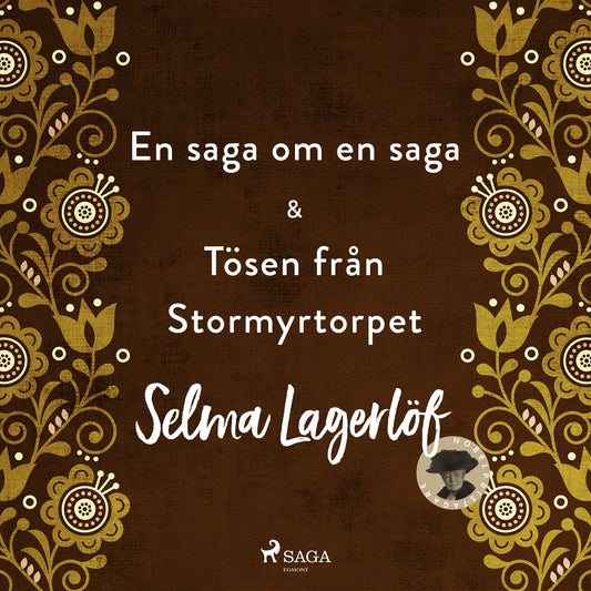 En saga om en saga & Tösen från Stormyrtorpet – Ljudbok