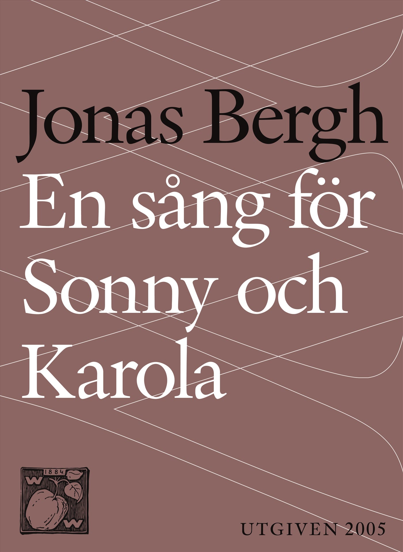 En sång för Sonny och Karola – E-bok