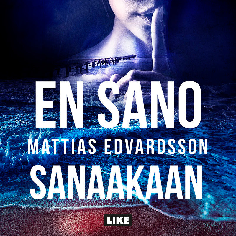 En sano sanaakaan – Ljudbok