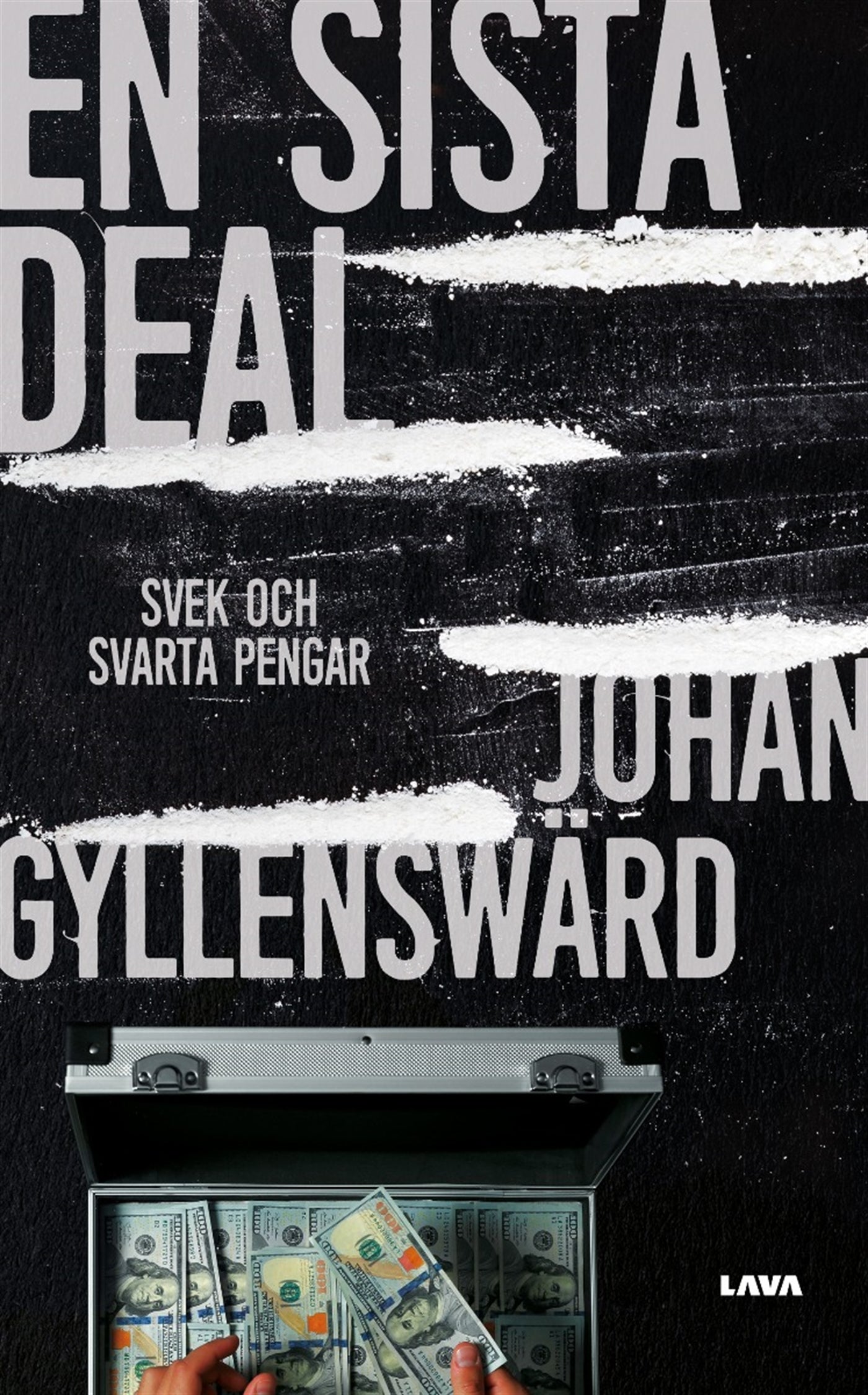 En sista deal: Svek och svarta pengar – E-bok