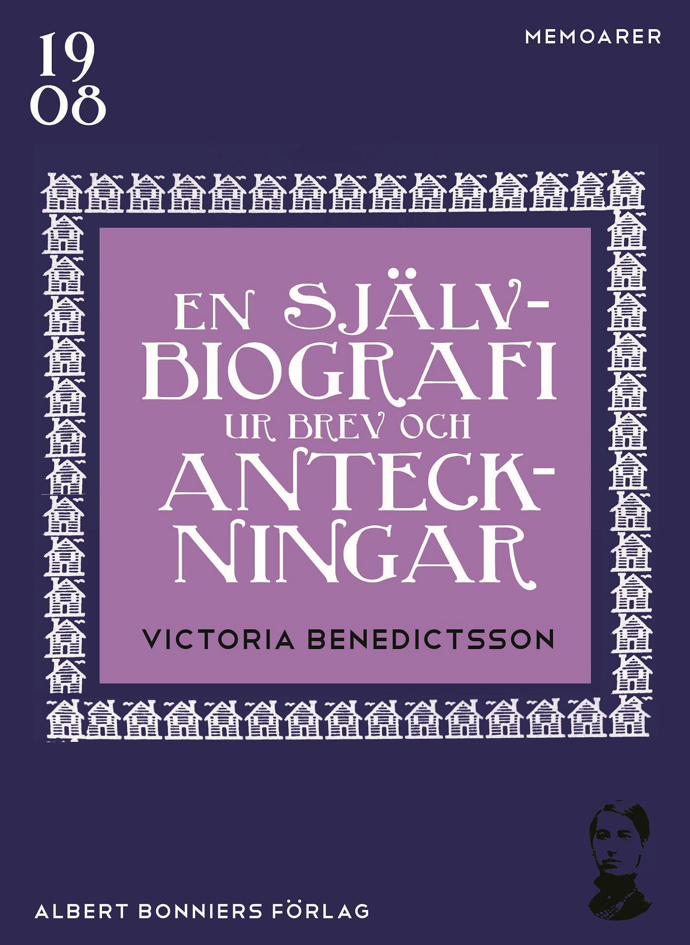 En självbiografi ur brev och anteckningar – E-bok