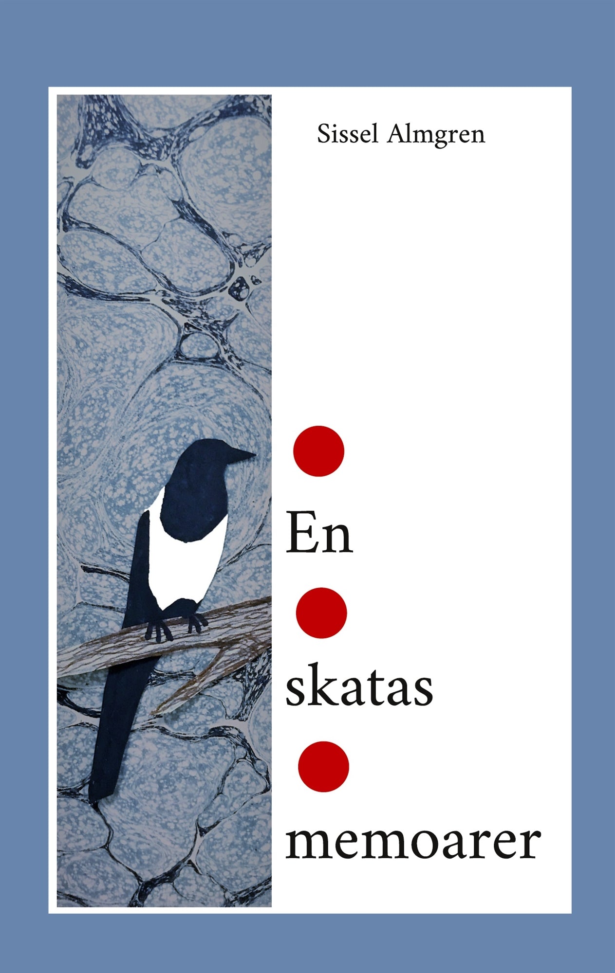 En skatas memoarer – E-bok