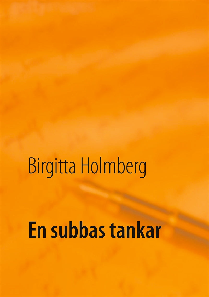 En subbas tankar – E-bok