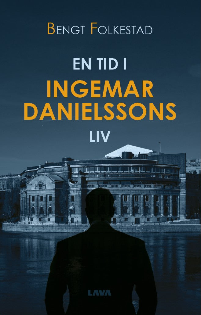 En tid i Ingemar Danielssons liv – E-bok