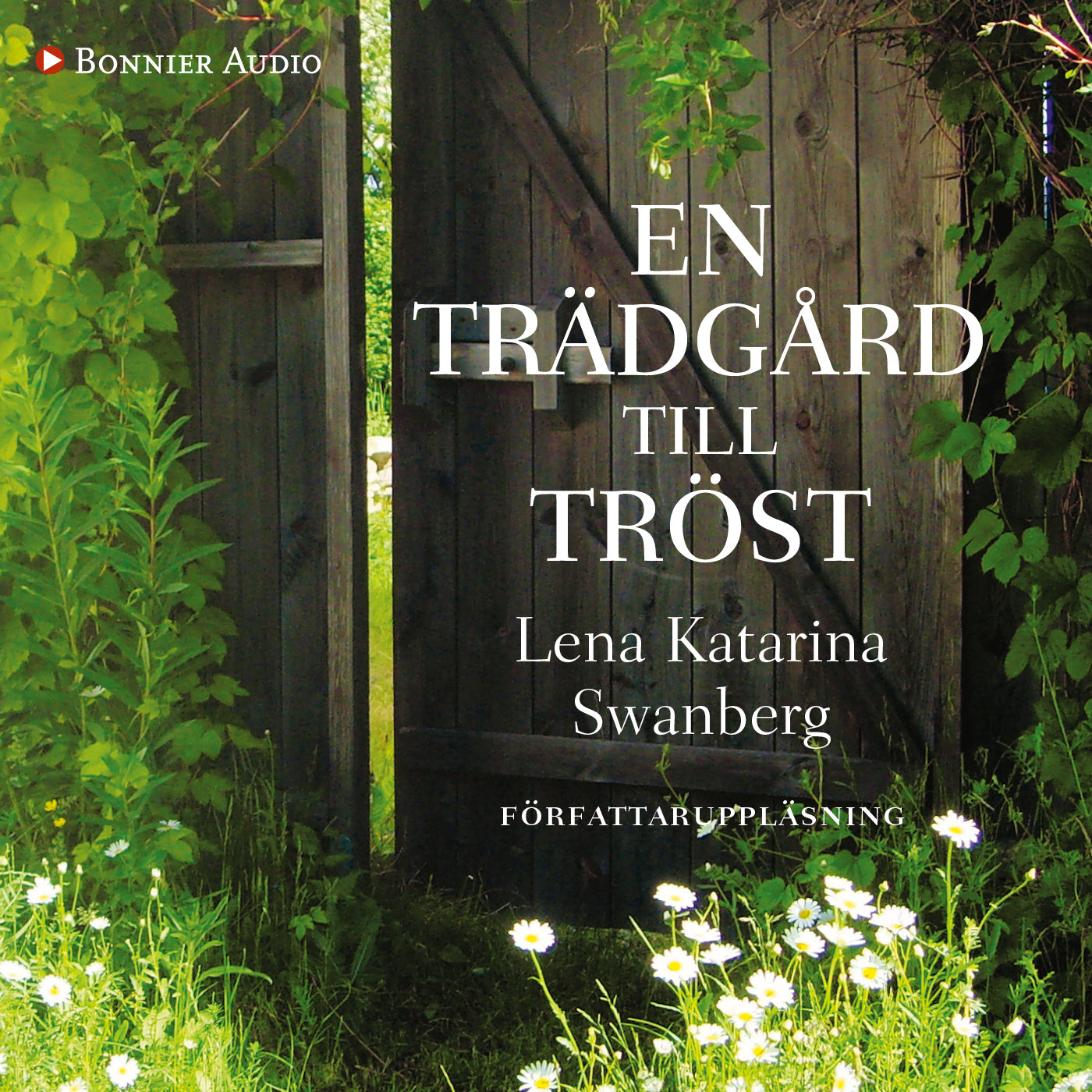 En trädgård till tröst – Ljudbok