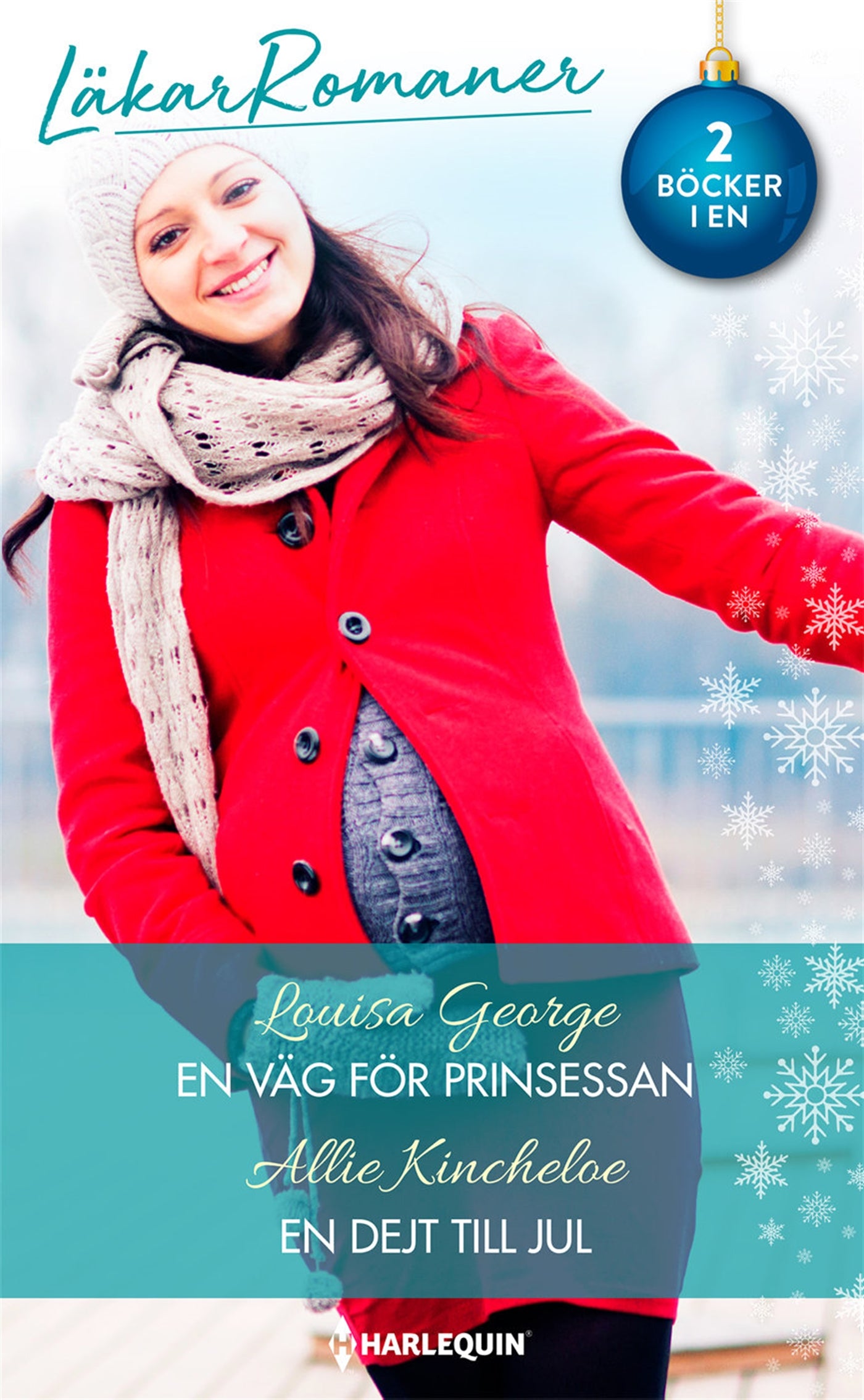En väg för prinsessan / En dejt till jul – E-bok