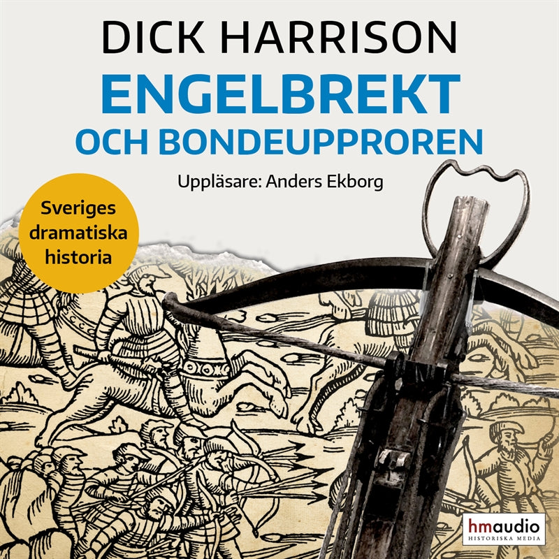 Engelbrekt och bondeupproren – Ljudbok