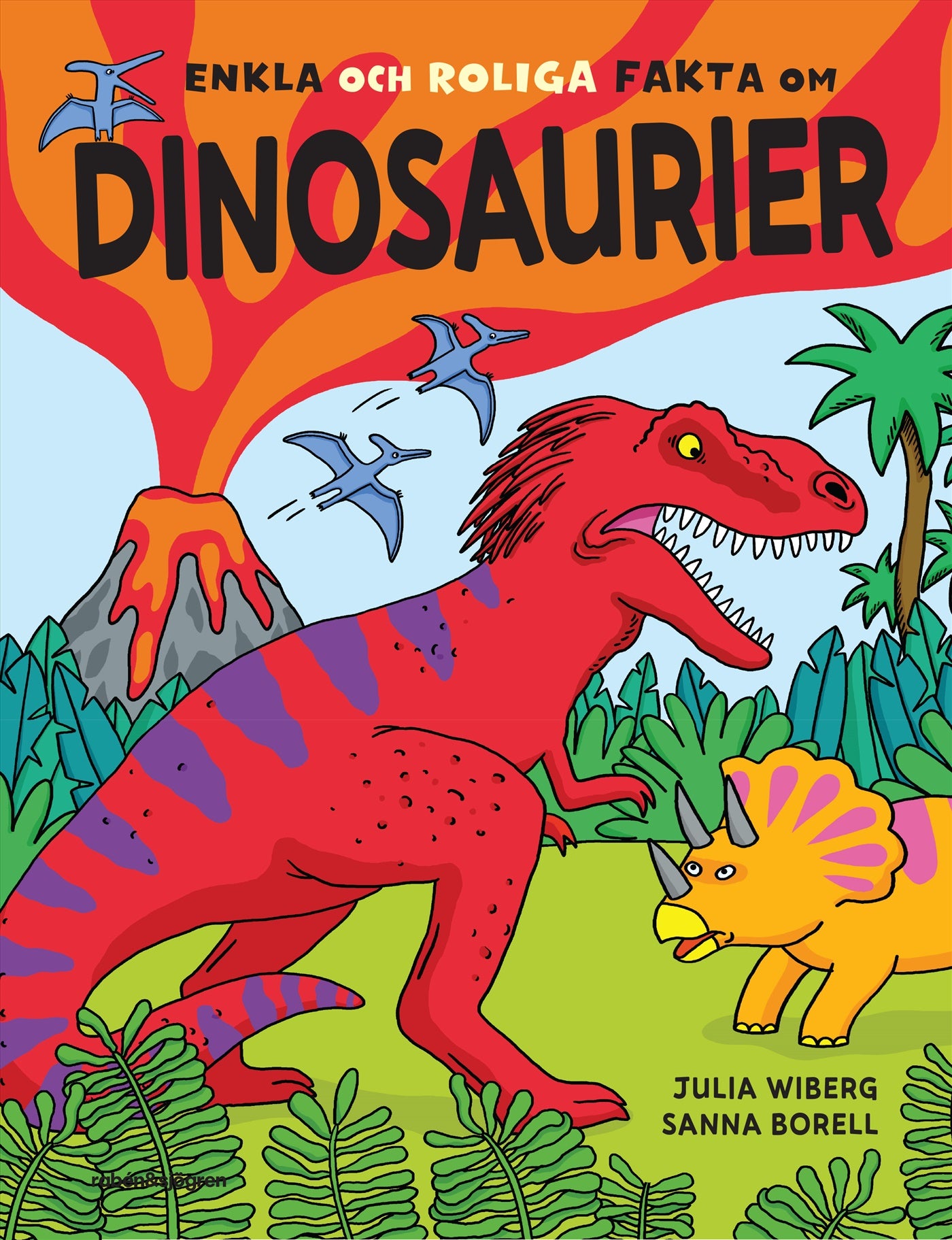Enkla och roliga fakta om dinosaurier – E-bok