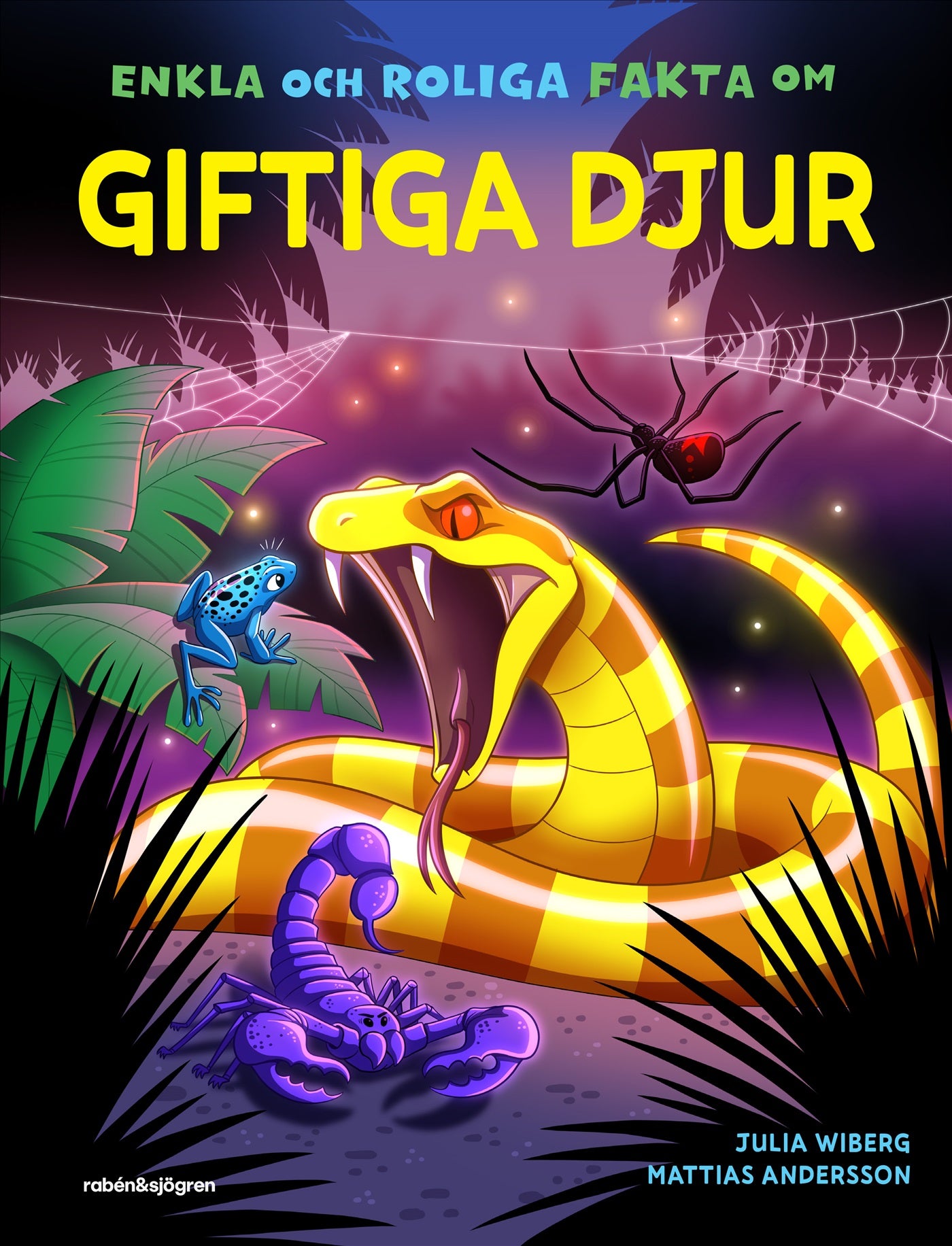 Enkla och roliga fakta om giftiga djur – E-bok