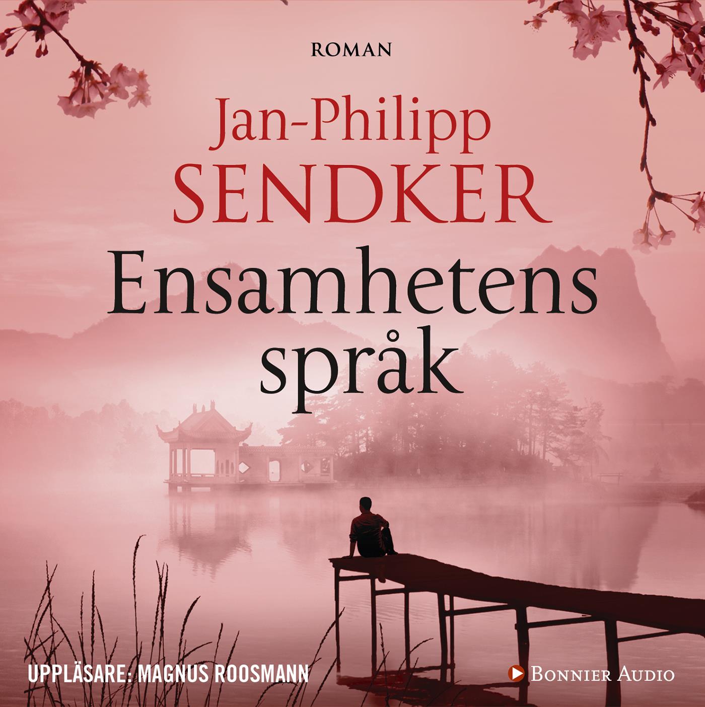 Ensamhetens språk – Ljudbok