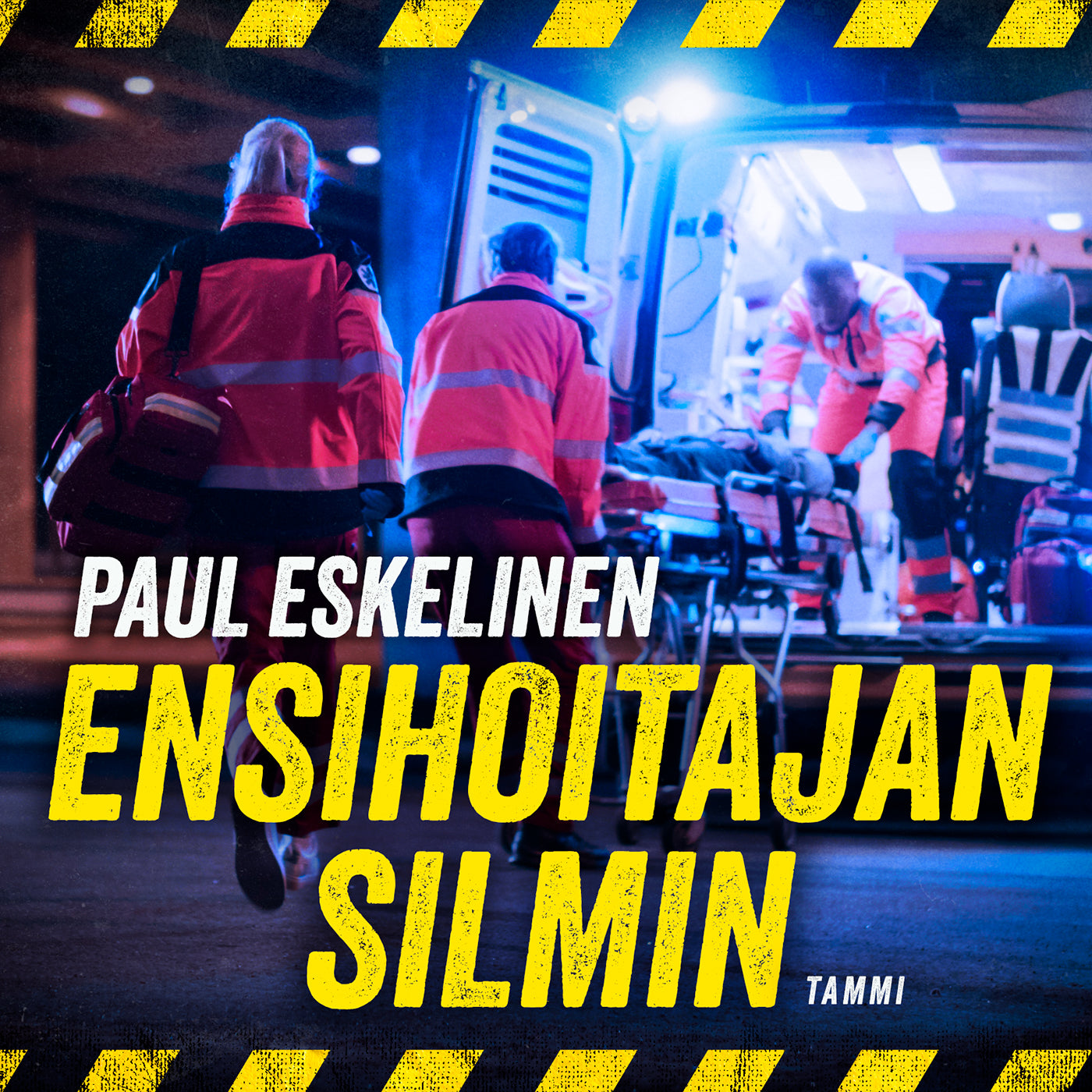 Ensihoitajan silmin – Ljudbok